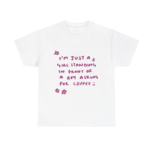 JUST A GIRL tee