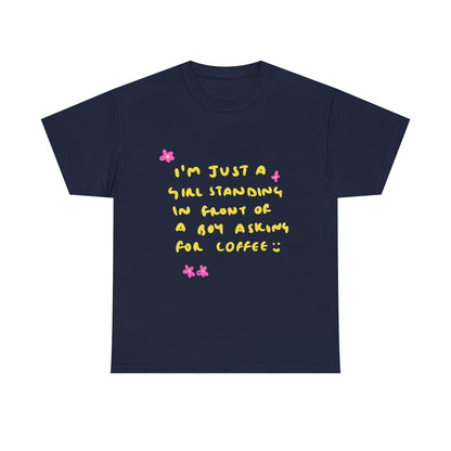 JUST A GIRL tee