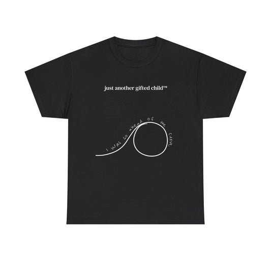 JUST ANOTHER GIFTED CHILD™ tee (swifties' version)