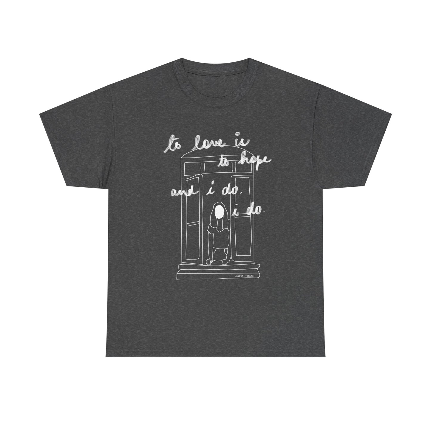 WHAT IS LOVE tee